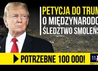 Petycja do Trumpa o międzynarodowe śledztwo smoleńskie!