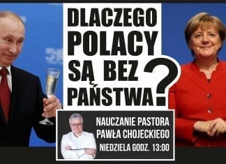 DLACZEGO POLACY SĄ BEZ PAŃSTWA? Nauczanie pastora Pawła Chojeckiego 13.05.2018 #IPPTV #IPPTV #megakosciol