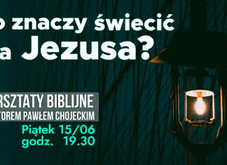 Co znaczy świecić dla Jezusa? – TWITTEROWY SKRÓT warsztatów biblijnych z pastorem Pawłem Chojeckim 15.06.2018 #IPPTV #IPPTV #Megakosciol