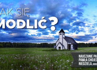 Jak się modlić? TWITTEROWY SKRÓT nauczania pastora Pawła Chojeckiego 01.07.2018 #Megakosciol #IPPTV #Megakosciol #IPPTV