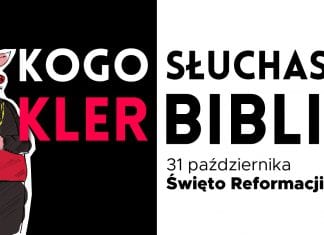 Święto Reformacji: Kler czy Biblia?