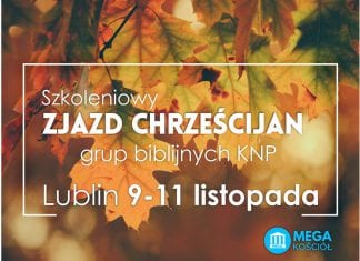 Zjazd Chrześcijan grup biblijnych KNP! 09-11.11.2018 #Megakosciol #IPPTV #Megakosciol