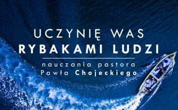 Uczynię was rybakami ludzi