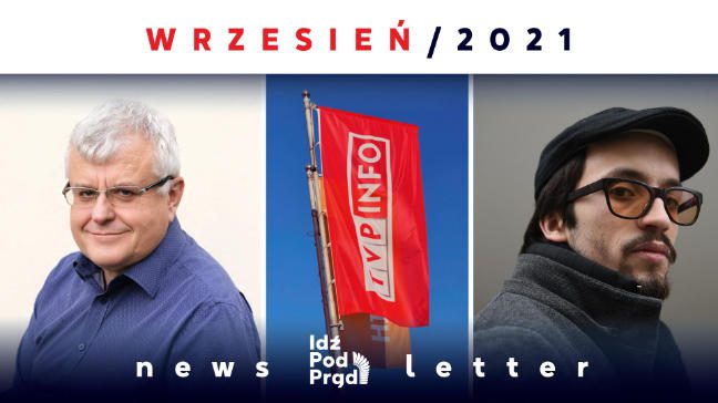 Newsletter Telewizji Idź Pod Prąd – Wrzesień 2021