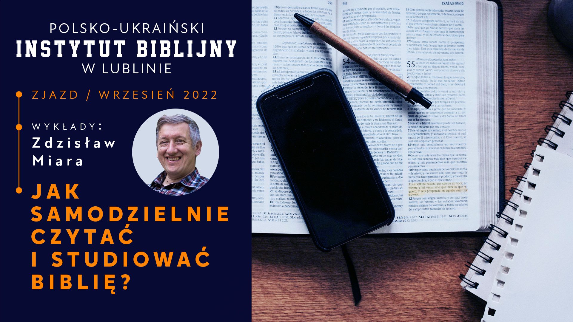 Zjazd 2 – „Jak samodzielnie czytać i studiować Biblię?”