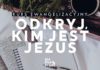 Odkryj, kim jest Jezus